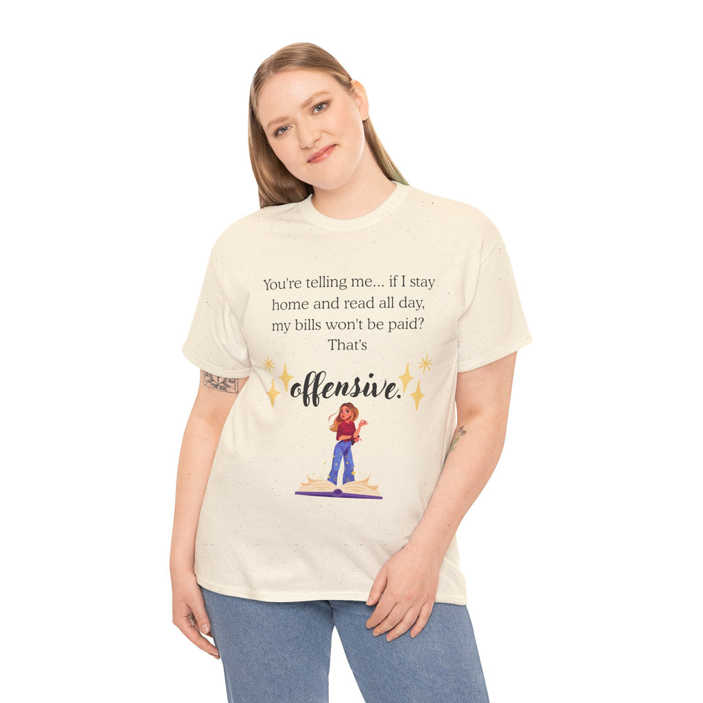 “That’s Offensive” Funny Reader T‑Shirt — Book Lover Graphic Tee